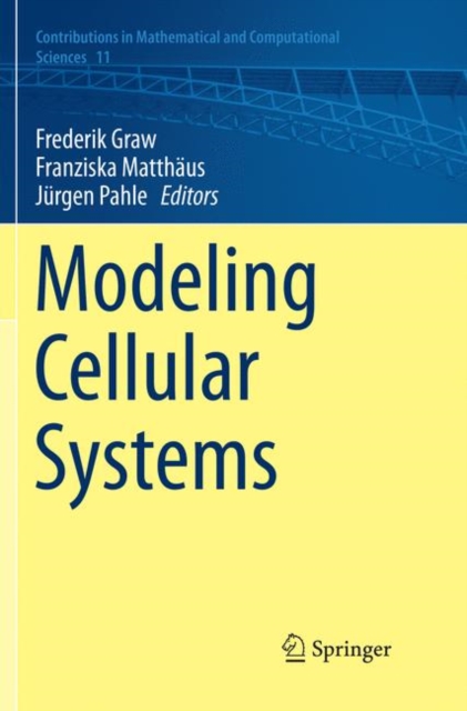 Modeling Cellular Systems, Paperback / softback Book