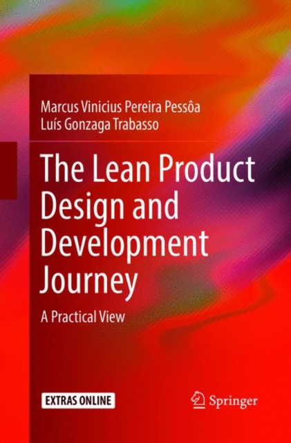 The Lean Product Design and Development Journey : A Practical View, Paperback / softback Book