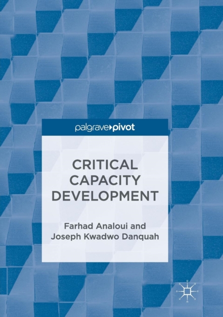 Critical Capacity Development, Paperback / softback Book
