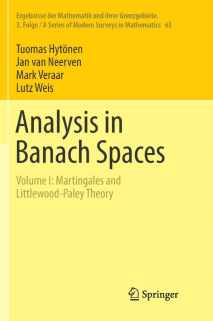 Analysis in Banach Spaces : Volume I: Martingales and Littlewood-Paley Theory, Paperback / softback Book
