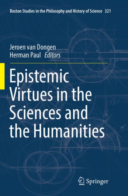 Epistemic Virtues in the Sciences and the Humanities, Paperback / softback Book