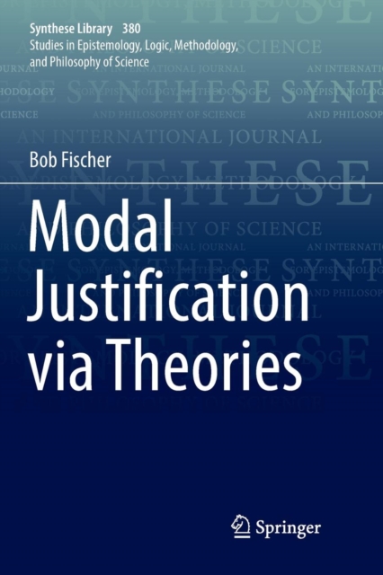 Modal Justification via Theories, Paperback / softback Book