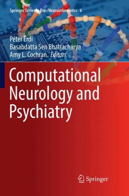 Computational Neurology and Psychiatry, Paperback / softback Book