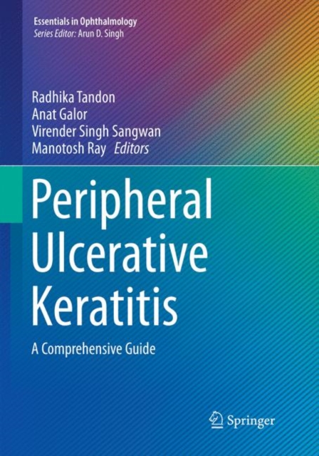 Peripheral Ulcerative Keratitis : A Comprehensive Guide, Paperback / softback Book