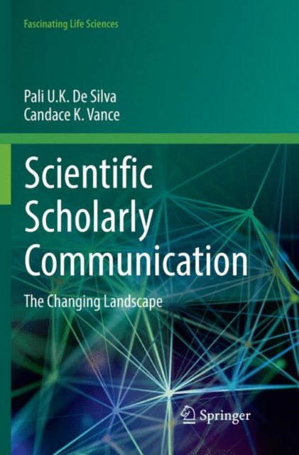 Scientific Scholarly Communication : The Changing Landscape, Paperback / softback Book