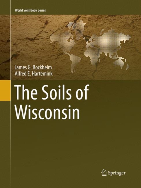 The Soils of Wisconsin, Paperback / softback Book