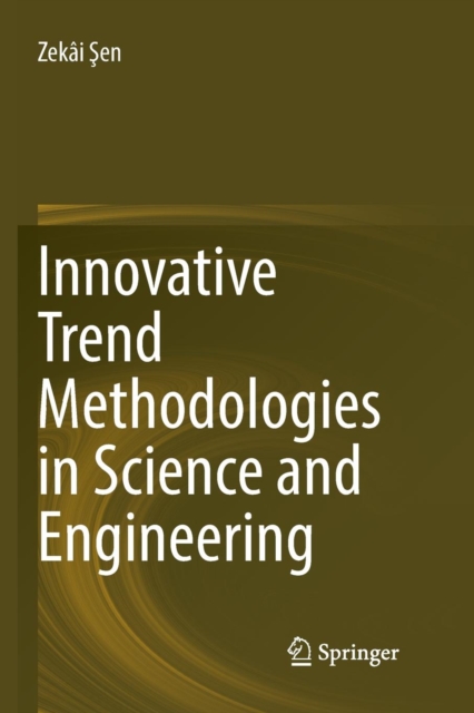 Innovative Trend Methodologies in Science and Engineering, Paperback / softback Book