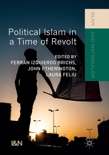 Political Islam in a Time of Revolt, Paperback / softback Book