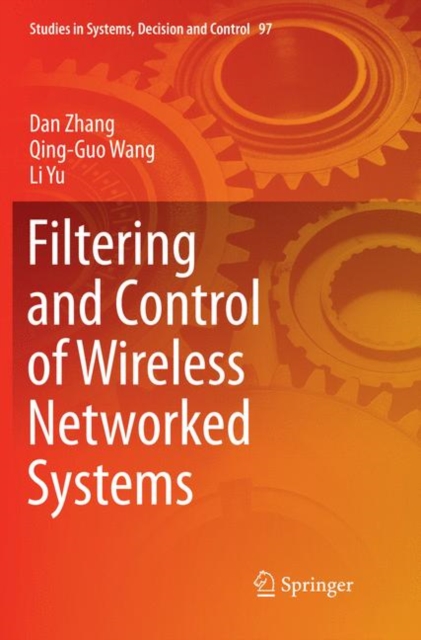 Filtering and Control of Wireless Networked Systems, Paperback / softback Book