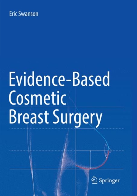 Evidence-Based Cosmetic Breast Surgery, Paperback / softback Book