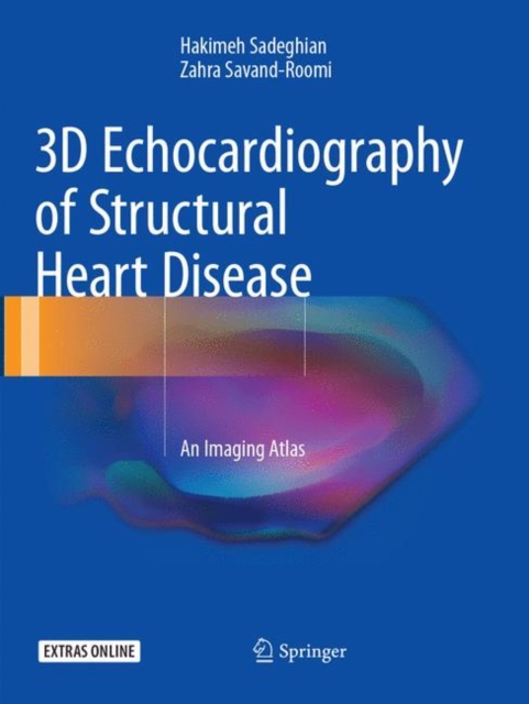 3D Echocardiography of Structural Heart Disease : An Imaging Atlas, Paperback / softback Book