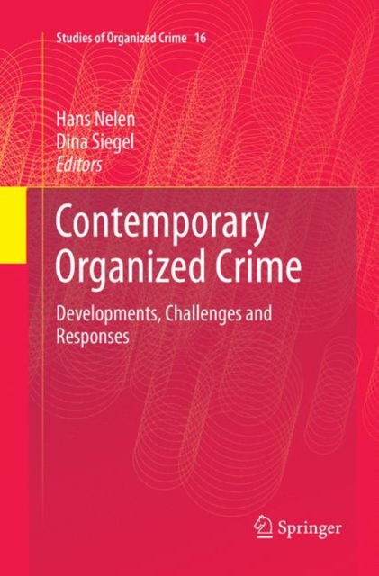 Contemporary Organized Crime : Developments, Challenges and Responses, Paperback / softback Book