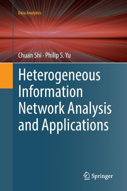 Heterogeneous Information Network Analysis and Applications, Paperback / softback Book