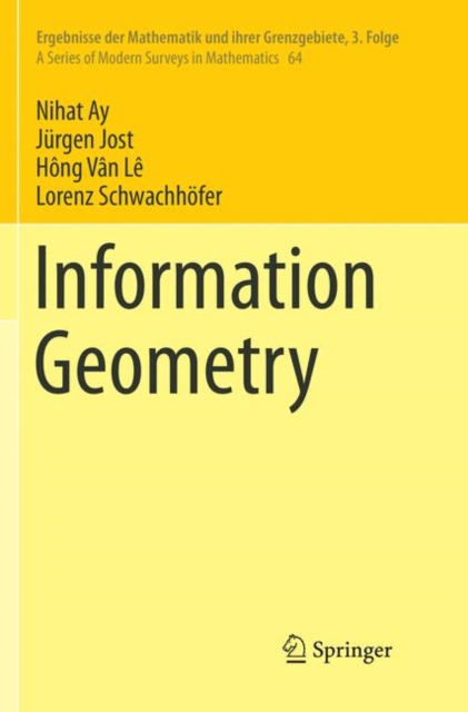 Information Geometry, Paperback / softback Book