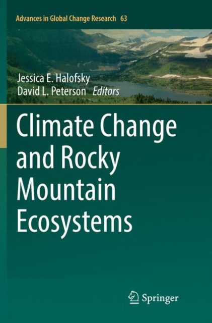 Climate Change and Rocky Mountain Ecosystems, Paperback / softback Book