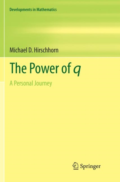 The Power of q : A Personal Journey, Paperback / softback Book