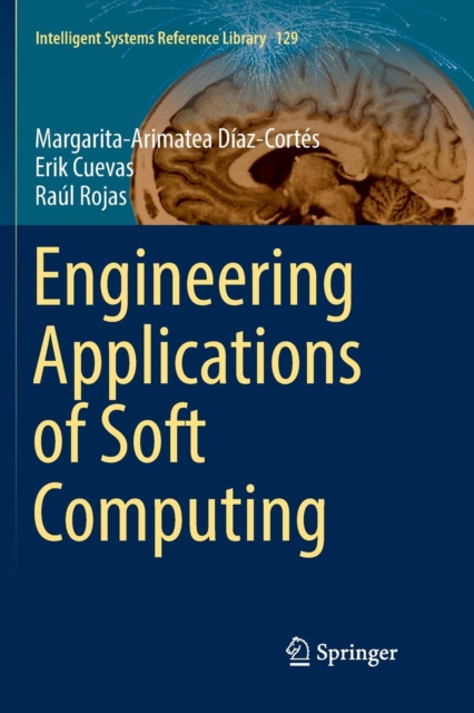 Engineering Applications of Soft Computing, Paperback / softback Book