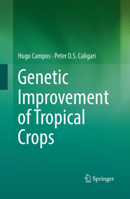 Genetic Improvement of Tropical Crops, Paperback / softback Book