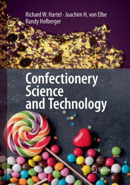 Confectionery Science and Technology, Paperback / softback Book