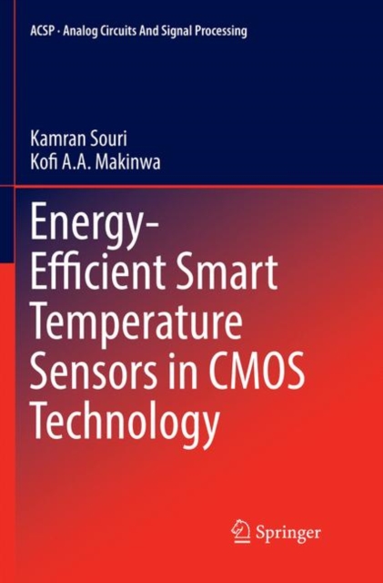 Energy-Efficient Smart Temperature Sensors in CMOS Technology, Paperback / softback Book
