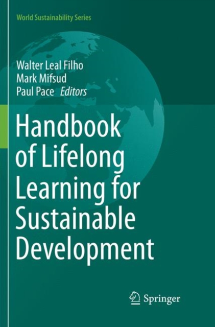 Handbook of Lifelong Learning for Sustainable Development, Paperback / softback Book