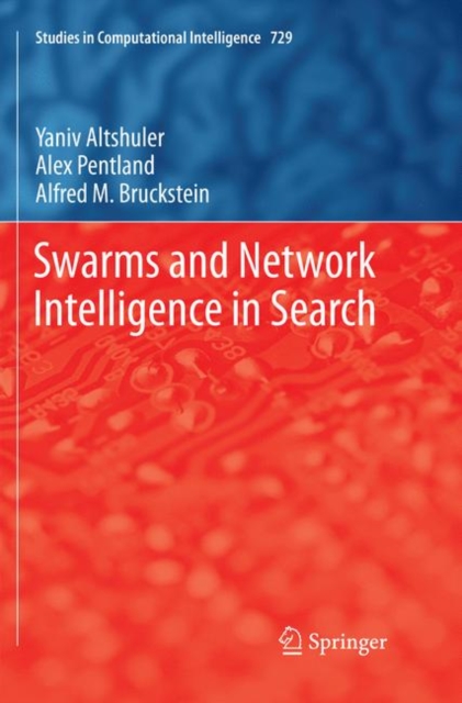 Swarms and Network Intelligence in Search, Paperback / softback Book