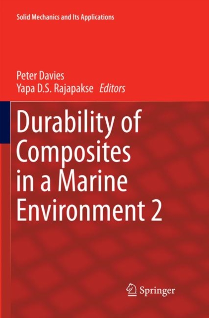 Durability of Composites in a Marine Environment 2, Paperback / softback Book