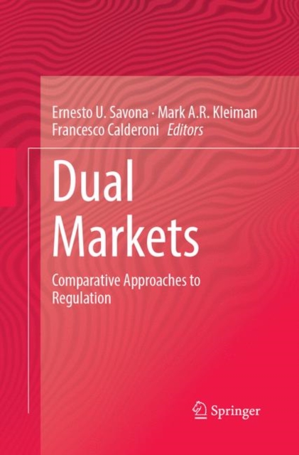 Dual Markets : Comparative Approaches to Regulation, Paperback / softback Book