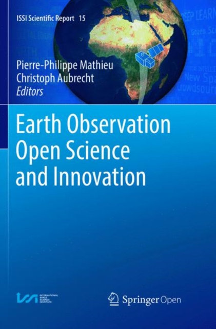 Earth Observation Open Science and Innovation, Paperback / softback Book