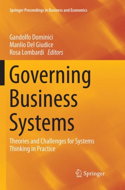 Governing Business Systems : Theories and Challenges for Systems Thinking in Practice, Paperback / softback Book