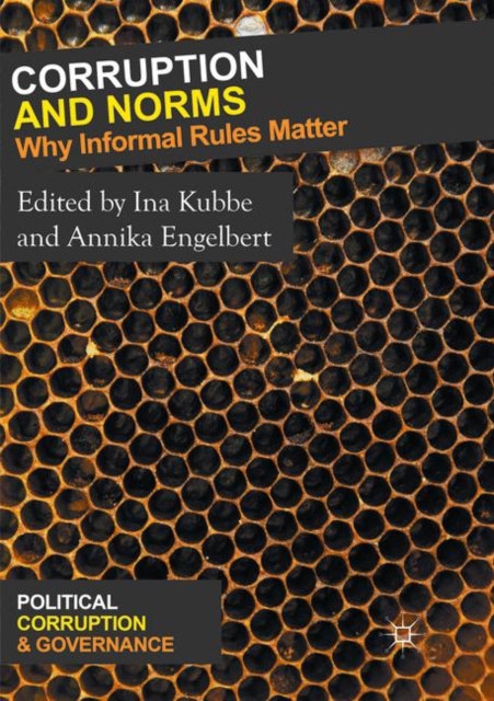Corruption and Norms : Why Informal Rules Matter, Paperback / softback Book