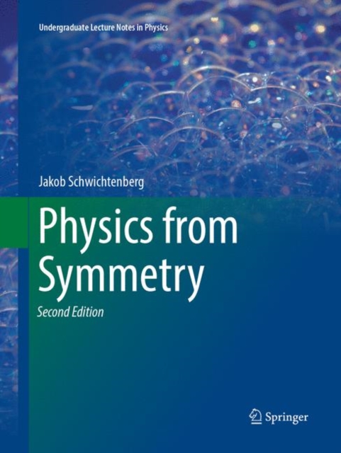 Physics from Symmetry, Paperback / softback Book