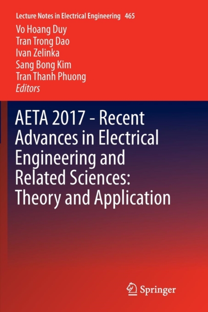 AETA 2017 - Recent Advances in Electrical Engineering and Related Sciences: Theory and Application, Paperback / softback Book