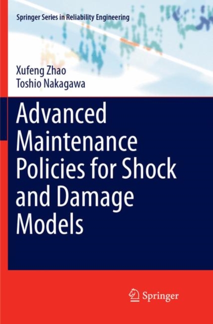 Advanced Maintenance Policies for Shock and Damage Models, Paperback / softback Book