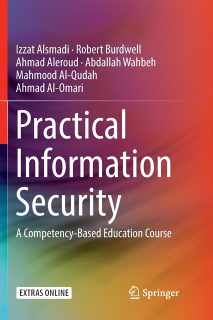 Practical Information Security : A Competency-Based Education Course, Paperback / softback Book