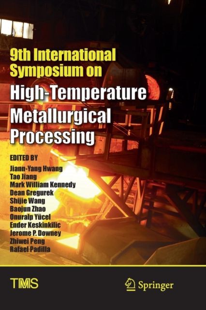 9th International Symposium on High-Temperature Metallurgical Processing, Paperback / softback Book