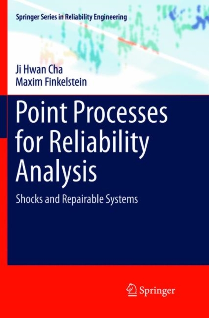 Point Processes for Reliability Analysis : Shocks and Repairable Systems, Paperback / softback Book