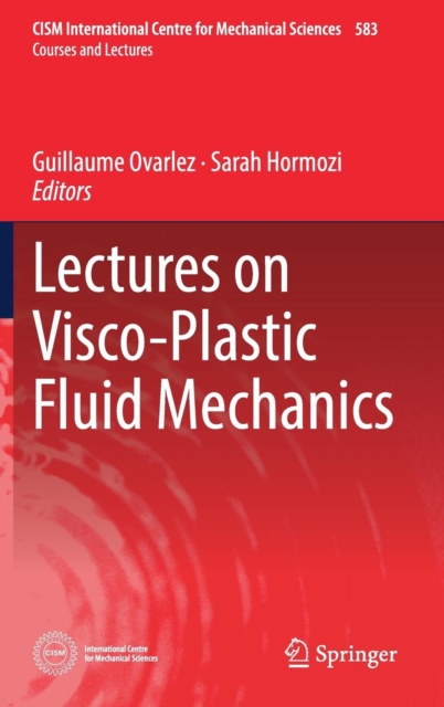 Lectures on Visco-Plastic Fluid Mechanics, Hardback Book