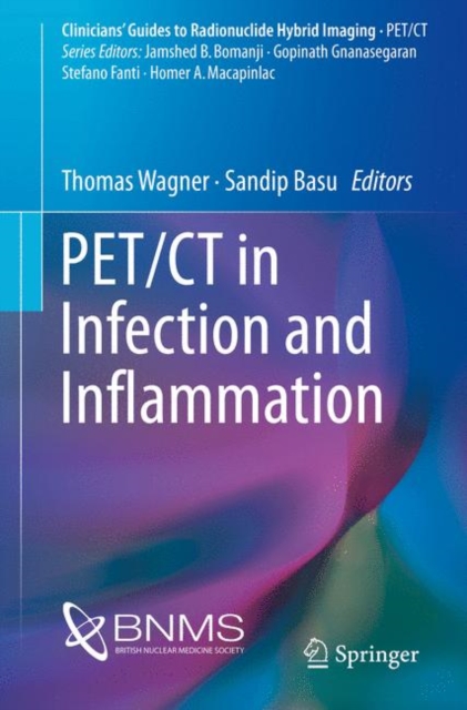 PET/CT in Infection and Inflammation, Paperback / softback Book