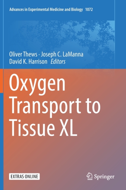 Oxygen Transport to Tissue XL, Hardback Book