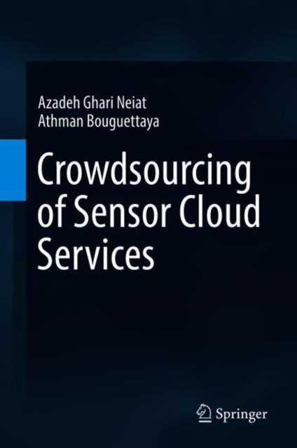 Crowdsourcing of Sensor Cloud Services, Hardback Book