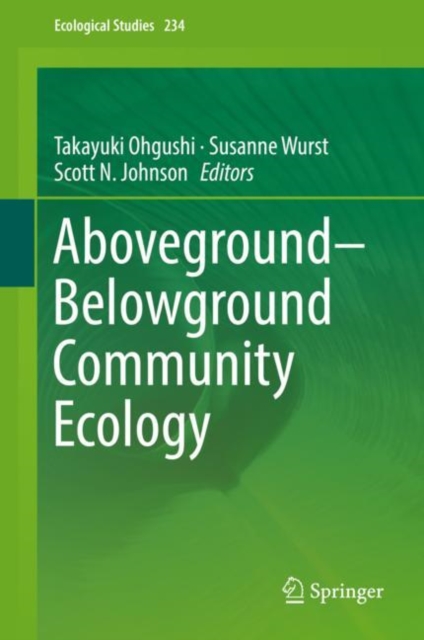 Aboveground-Belowground Community Ecology, Hardback Book