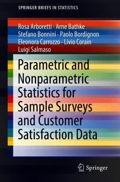 Parametric and Nonparametric Statistics for Sample Surveys and Customer Satisfaction Data, Paperback / softback Book