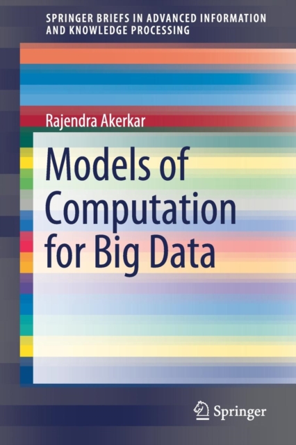 Models of Computation for Big Data, Paperback / softback Book