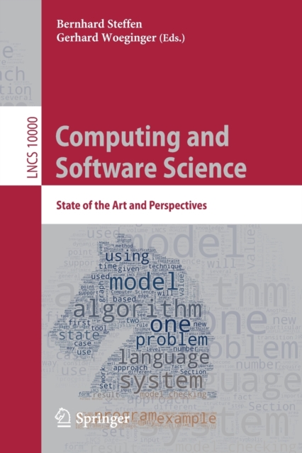Computing and Software Science : State of the Art and Perspectives, Paperback / softback Book
