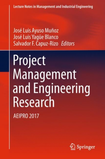 Project Management and Engineering Research : AEIPRO 2017, Hardback Book