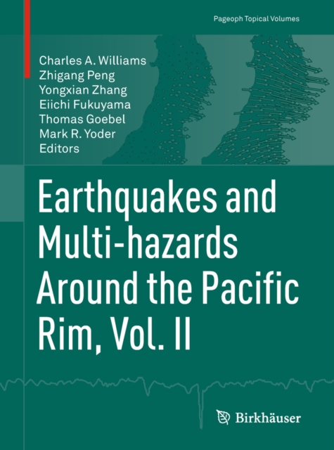 Earthquakes and Multi-hazards Around the Pacific Rim, Vol. II, PDF eBook