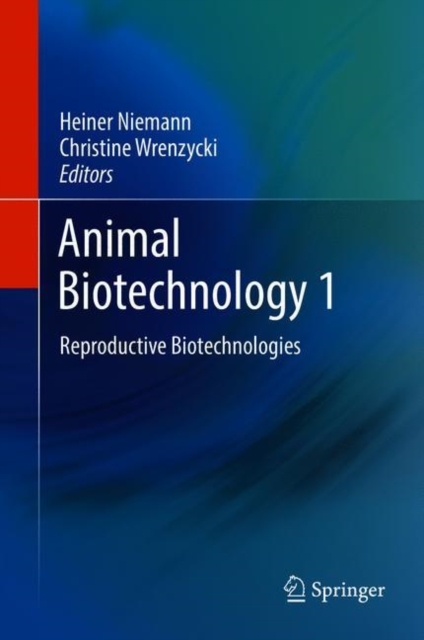 Animal Biotechnology 1 : Reproductive Biotechnologies, Hardback Book