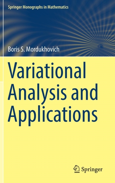 Variational Analysis and Applications, Hardback Book
