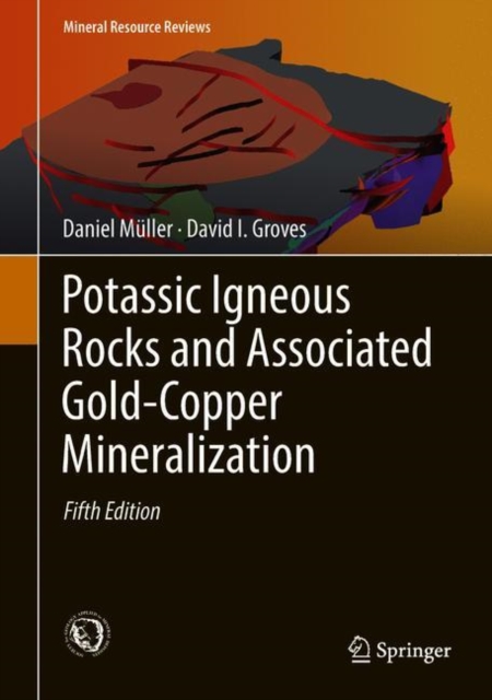 Potassic Igneous Rocks and Associated Gold-Copper Mineralization, Hardback Book